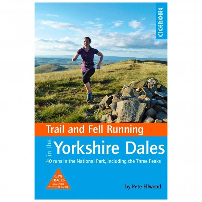 Cicerone Trail and Fell Running in the Yorkshire Dales
