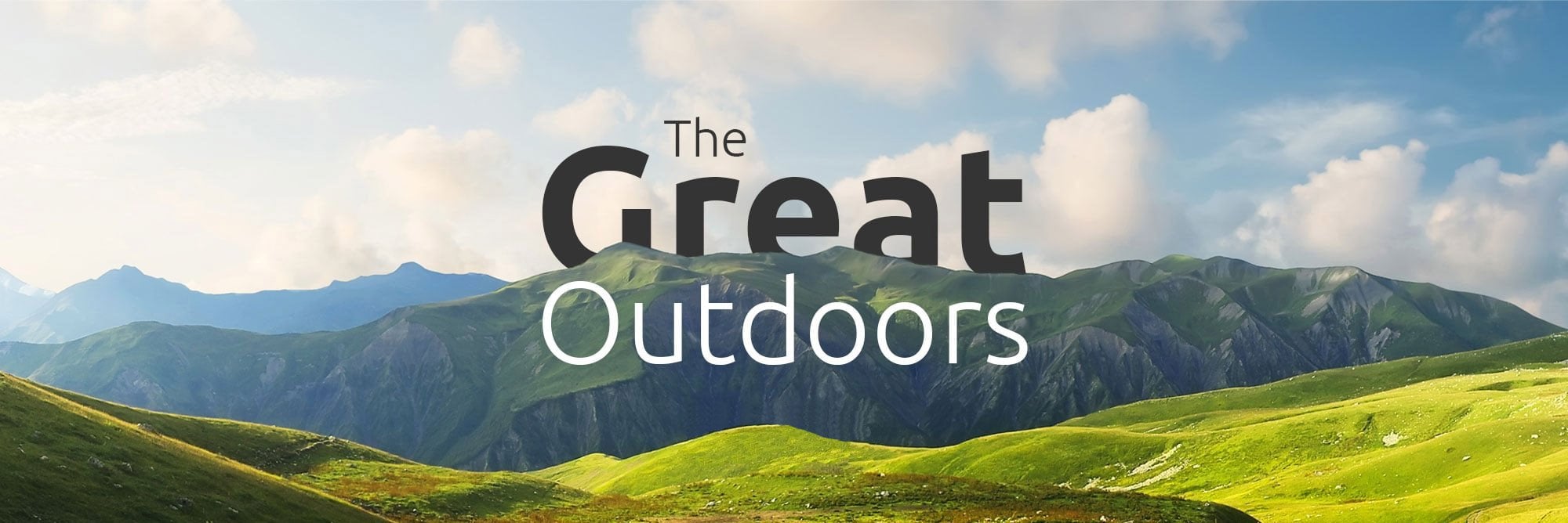 The Great Outdoors